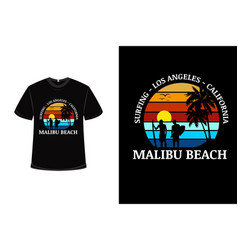 T-shirt Surfing California Malibu Beach Color