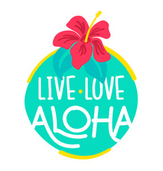 Live Love Aloha Flat