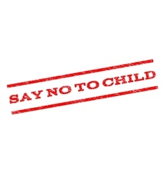 Say No To Child Watermark Stamp