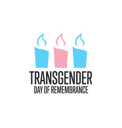 Transgender Day Remembrance November 20