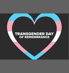 Transgender Day Remembrance November 20