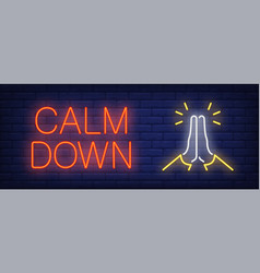 Calm Down Neon Sign