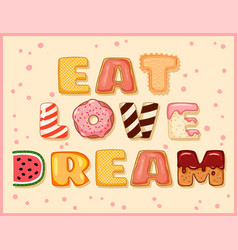 Eat Love Dream Cute Funny Postcard With Tasty