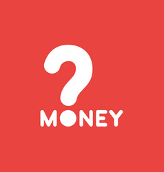 Icon Concept Of Money Word With Question Mark