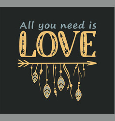 All You Need Is Love Hand Drawn Inspirational