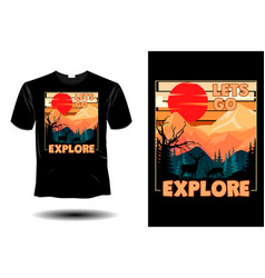 Lets Go Explore Mockup Retro Vintage Design