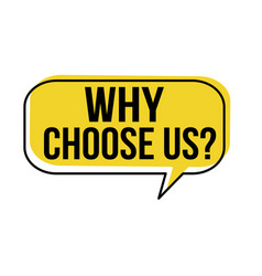 Why Choose Us Speech Bubble