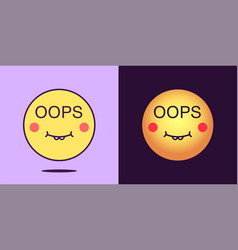 Emoji Face Icon With Phrase Oops Silly Emoticon