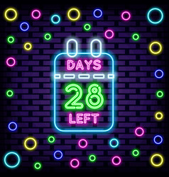 28 Days Left Neon Sign Bright Signboard