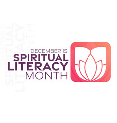 December Is Spiritual Literacy Month