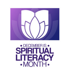 December Is Spiritual Literacy Month