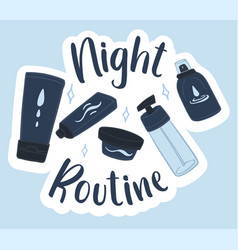 Night Routine Cosmetic Products And Care