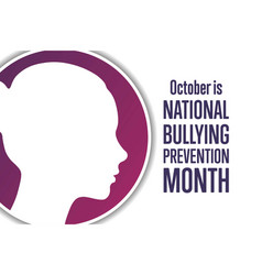 National bullying prevention month october Vector Image