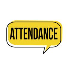 Attendance Speech Bubble