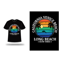 T-shirt California Venice Beach Long Beach Surf