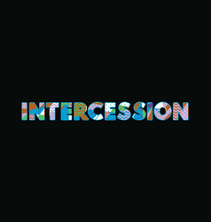 Intercession Concept Word Art