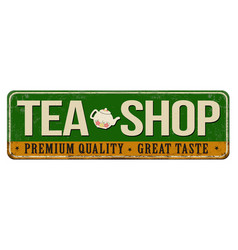 Tea Shop Vintage Rusty Metal Sign