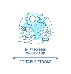 Shift To Tech On Demand Turquoise Concept Icon