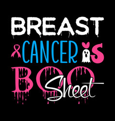 Breast Cancer Is Boo Sheet