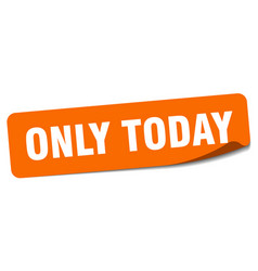 Only Today Sticker Only Today Label