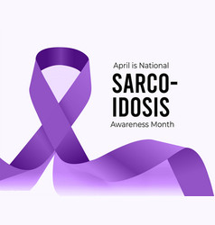 National Sarcoidosis Awareness Month