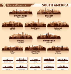 City Skyline Set 10 Silhouettes Of South America