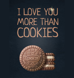 Food Quote I Love You More Than Cookie Cartoon