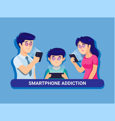 Smartphone Gadget Addiction On Family