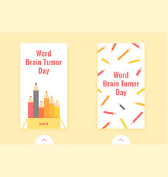 World Brain Tumor Day Story Templates