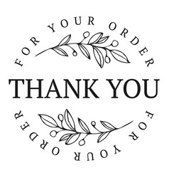 Thank You For Your Order