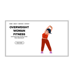 Flat Overweight Woman Fitness