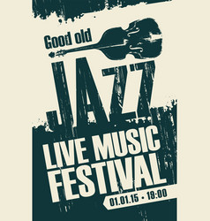 Vintage Poster For Good Old Jazz Festival Of Live