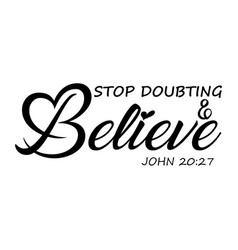 Biblical Phrase Christian Faith Typography