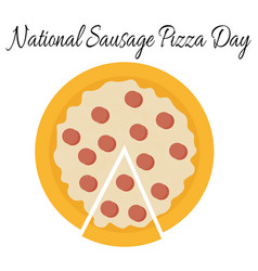 National Sausage Pizza Day Idea For Poster