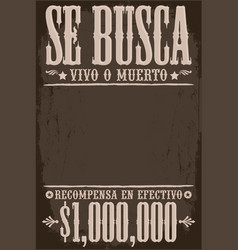 Wanted Dead Or Alive Poster Spanish Text Template