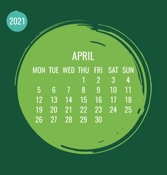 April Year 2021 Monthly Brush Stroke Calendar