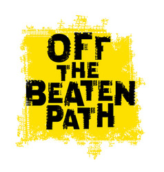 Off The Beaten Path Tire Track Words Made From