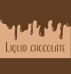 Flowing Chocolate Liquid Drip