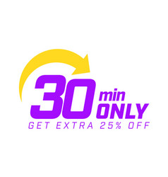 30 Min Only Get Extra 25 Present Off Banner