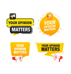 Megaphone Label Set With Text Your Opinion Matters