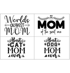 Set Of Mom Svg Or Mothers Day