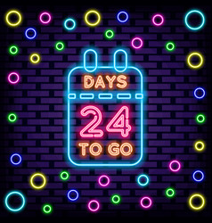 24 Days To Go Badge In Neon Style Glowing With