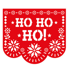 Ho Hi Christmas Papel Picado Design