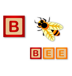 B Is For Bee