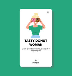 Eat Tasty Donut Woman