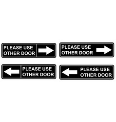 Set Of Please Use Other Door Graphic Icon