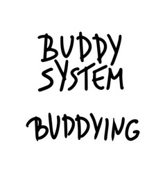 Buddy System Quotes Set