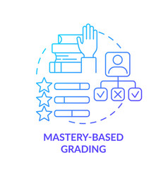 Mastery Based Grading Blue Gradient Concept Icon