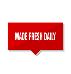 Made Fresh Daily Red Tag