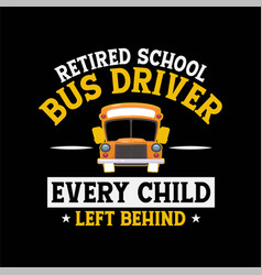 Retired School Bus Driver Retirement